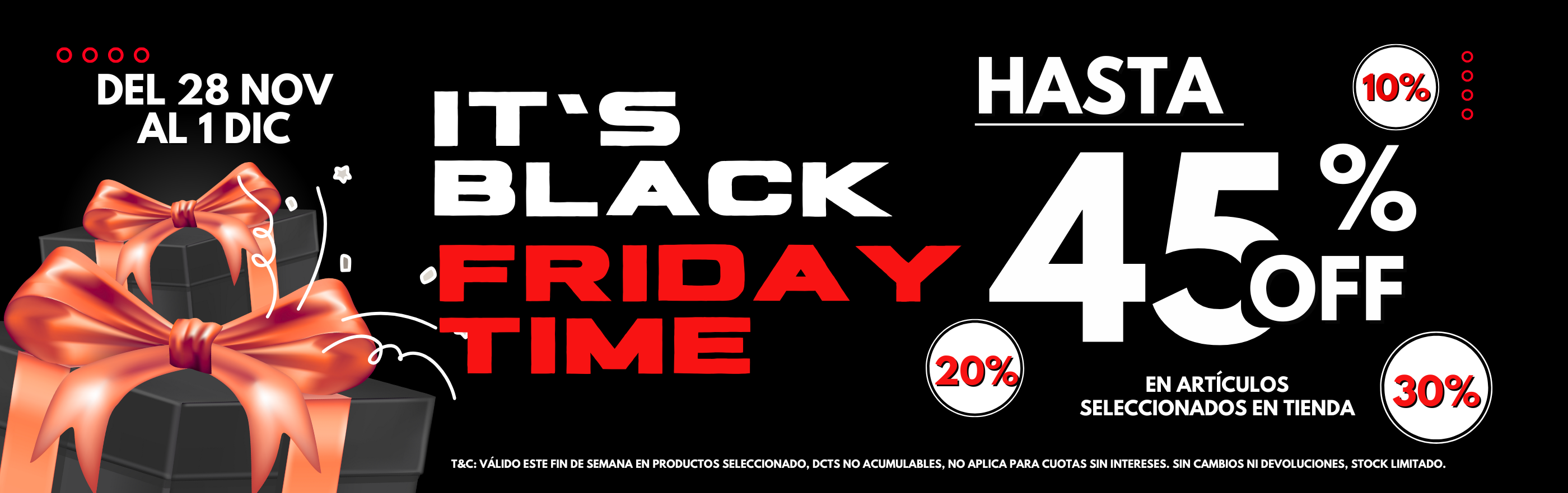 BLACK FRIDAY DEL 28 NOV AL 01 DIC
